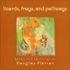 Book cover for "Lizards, frogs, and polliwogs".