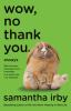 Book cover for "Wow, no thank you"