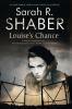 Book cover for "Louise's Chance".