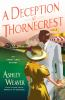 Book cover for "A deception at Thornecrest".