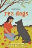 Book cover for "Rez dogs"