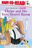 Book cover for "Eloise and the very secret room".