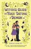 Book cover for "A witch's guide to fake dating a demon"