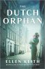Book cover for "The Dutch orphan"