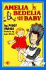 Book cover for "Amelia Bedelia and the baby".