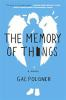 Book cover for "The memory of things"