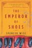 Book cover for "The emperor of shoes"