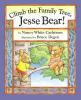 Book cover for "Climb the family tree, Jesse Bear!"