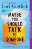 Book cover for "Maybe you should talk to someone"