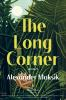 Book cover for "The long corner"