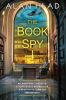 Book cover for "The book spy"