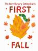 Book cover for "The Very Hungry Caterpillar's First Fall".