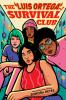 Book cover for "The Luis Ortega survival club"