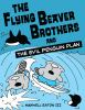 Book cover for "The flying beaver brothers and the evil penguin plan".
