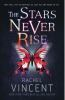 Book cover for "The stars never rise"