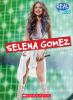 Book cover for "Selena Gomez".