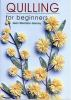 Book cover for "Quilling For Beginners"