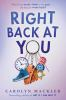 Book cover for "Right back at you"