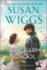 Book cover for "The charm school".