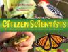 Book cover for "Citizen scientists"