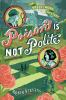Book cover for "Poison is not polite".