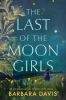 Book cover for "The last of the Moon girls"