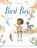 Book cover for "Bird Boy"