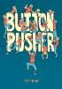 Book cover for "Button pusher"