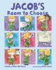 Book cover for "Jacob's room to choose"