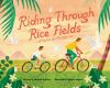 Book cover for "Riding through rice fields"
