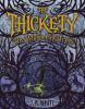Book cover for "The Thickety"