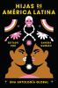 Book cover for "Hijas de América Latina"