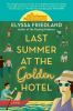 Book cover for "Last summer at the Golden Hotel"