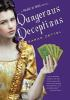Book cover for "Dangerous deceptions".