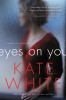 Book cover for "Eyes on you"