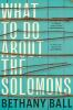 Book cover for "What to do about the Solomons"