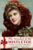Book cover for "The mischief of the mistletoe".