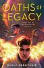 Book cover for "Oaths of legacy".