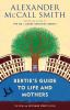 Book cover for "Bertie's guide to life and mothers".