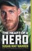 Book cover for "The heart of a hero".