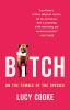 Book cover for "Bitch"