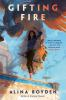 Book cover for "Gifting fire".
