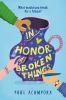 Book cover for "In honor of broken things"