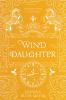 Book cover for "Wind daughter"