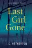Book cover for "Last girl gone".