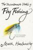 Book cover for "The unreasonable virtue of fly fishing"