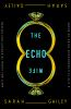 Book cover for "The echo wife"