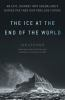 Book cover for "Ice at the end of the world"