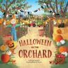 Book cover for "Halloween in the orchard".