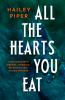 Book cover for "All the hearts you eat"